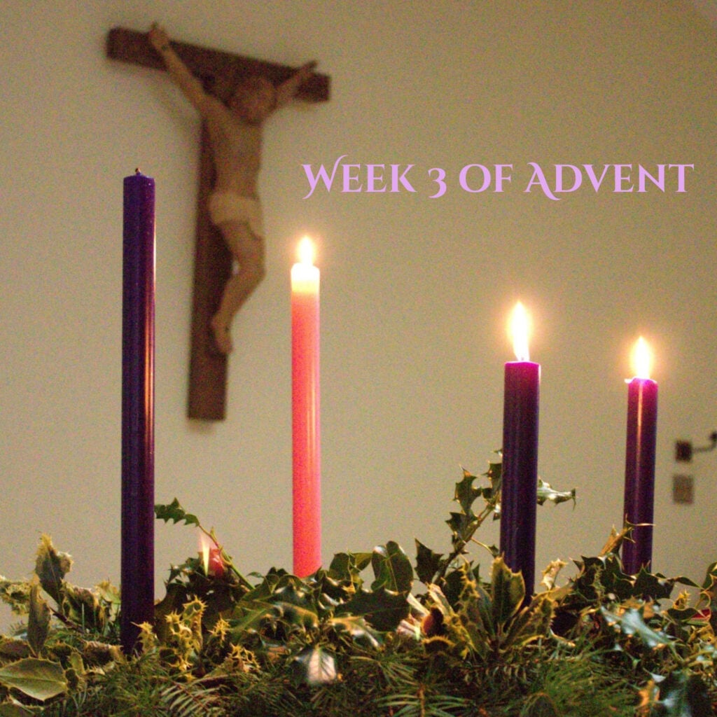 Week 3 Of Advent (2)